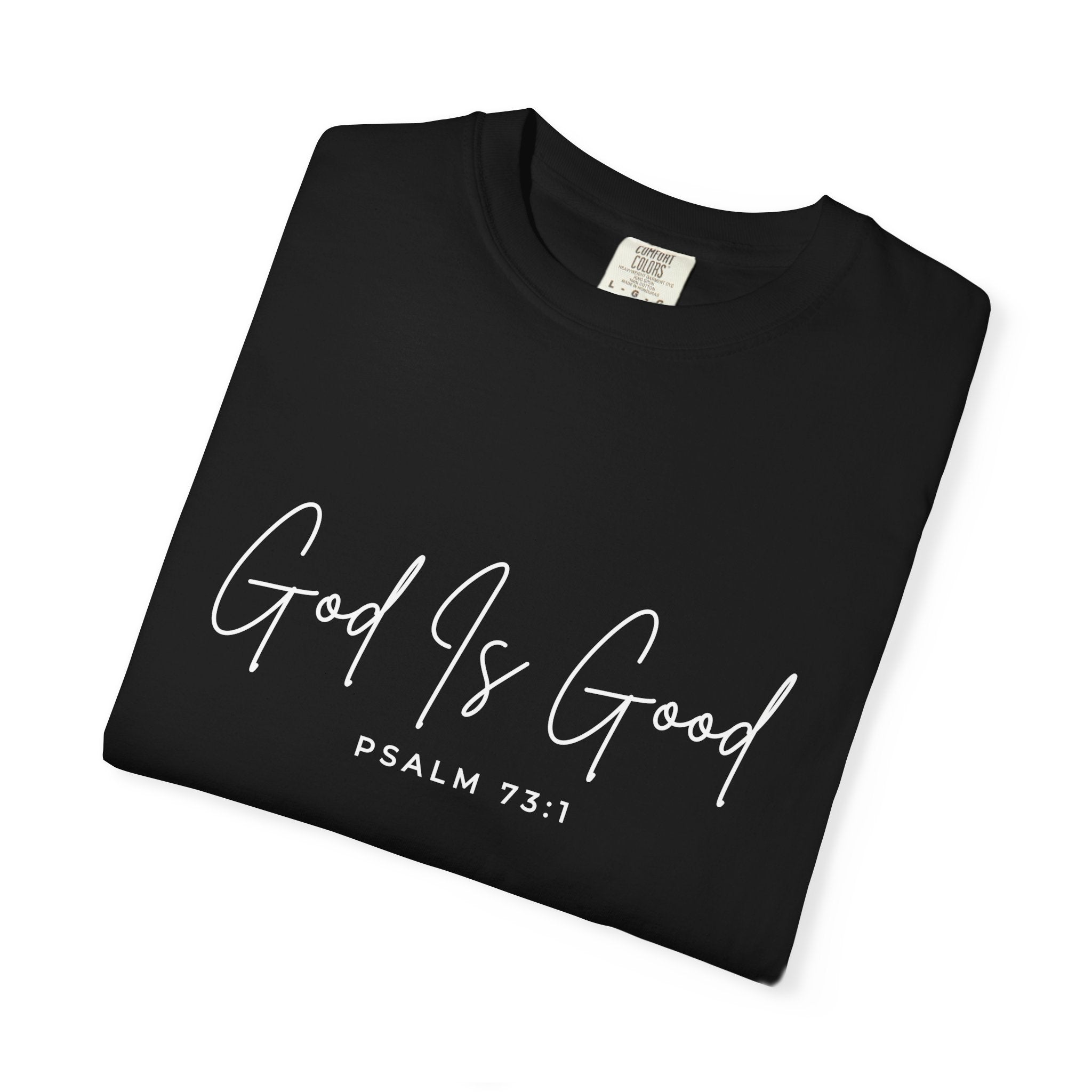 GOD IS GOOD GRAPHIC